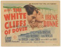 7s199 WHITE CLIFFS OF DOVER TC '44 Irene Dunne & Marshal in the greatest love story of our time!