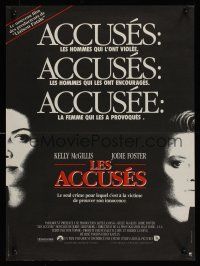 7w467 ACCUSED French 15x21 '88 Jodie Foster, Kelly McGillis, the case that shocked a nation!