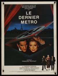 7w487 LAST METRO French 15x21 '80 Catherine Deneuve, Gerard Depardieu, Truffaut, Ferracci art!