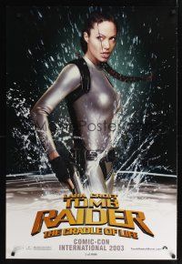 7x656 TOMB RAIDER THE CRADLE OF LIFE Comic-Con teaser 1sh '03 sexy Angelina Jolie in spandex!