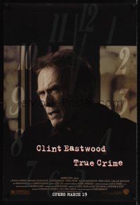7x672 TRUE CRIME advance DS 1sh '99 great close up of director & detective Clint Eastwood!