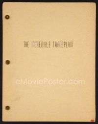 7y107 INCREDIBLE 2 HEADED TRANSPLANT revised final shooting script '71 written by White & Lawrence!