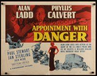 7z236 APPOINTMENT WITH DANGER style B 1/2sh '51 Alan Ladd with gun, sexy Phyllis Calvert, film noir