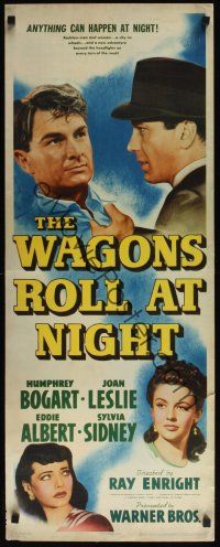 8a715 WAGONS ROLL AT NIGHT insert '41 Humphrey Bogart, Joan Leslie, Eddie Albert, Sylvia Sidney!