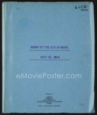 8b174 DOWN TO THE SEA IN SHIPS revised final draft script July 13, 1948, screenplay by Sy Bartlett