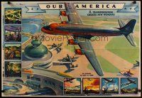 8c029 OUR AMERICA TRANSPORTATION 4 special 22x32 '43 great Heaslip artwork of future airport!