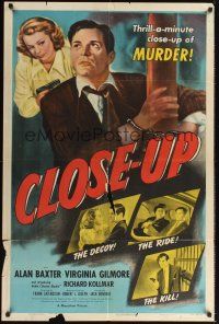 8e175 CLOSE-UP 1sh '48 Alan Baxter, Virginia Gilmore, thrill-a-minute film noir!
