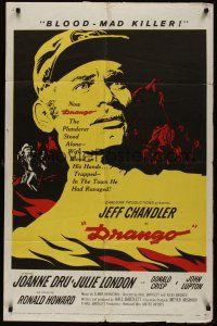 8e256 DRANGO 1sh '57 art of Jeff Chandler, a man against a town gone mad with lust!