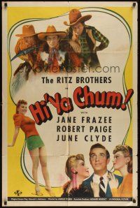 8e393 HI'YA CHUM 1sh '43 The Ritz Brothers in cowboy outfits + sexy Jane Frazee & June Clyde!