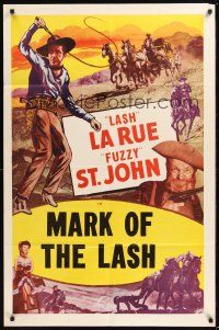 8e549 MARK OF THE LASH stock 1sh R50s artwork of Lash La Rue w/whip, Al 'Fuzzy' St. John!