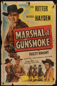 8e553 MARSHAL OF GUNSMOKE 1sh R47 Tex Ritter, Russell Hayden & Fuzzy Knight!