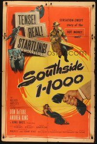 8e808 SOUTHSIDE 1-1000 1sh '50 Don DeFore, Sensation-Swept story of the Hot Money mob!