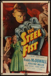 8e826 STEEL FIST 1sh '52 Roddy McDowall, Kristine Miller, cool art of giant metal hand!