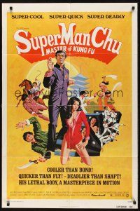 8e846 SUPER MAN CHU 1sh '73 cooler than Bond, deadlier than Shaft, great kung fu artwork!