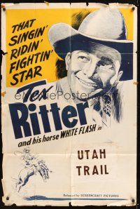 8e945 UTAH TRAIL stock 1sh R40s great close-up art of Tex Ritter, + White Flash!