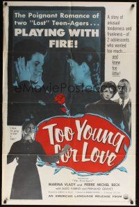 8e907 TOO YOUNG FOR LOVE 1sh '54 Lionello de Felice's L'Eta dell'amore, teen-agers playing w/fire!
