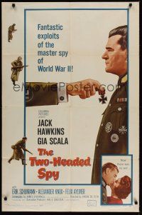 8e938 TWO-HEADED SPY 1sh '58 Jack Hawkins, Gia Scala, fantastic exploits of master spy!