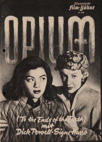 8g410 TO THE ENDS OF THE EARTH German program '47 Dick Powell & Signe Hasso, retitled as Opium!!