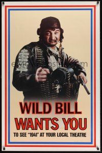 8k007 1941 teaser 1sh '79 Steven Spielberg, John Belushi as Wild Bill wants you!