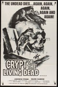 8k124 CRYPT OF THE LIVING DEAD  1sh '73 cool Smith horror art, the undead dies again and again!