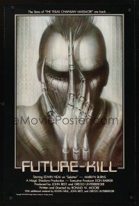8k224 FUTURE-KILL 1sh '84 Edwin Neal, really cool science fiction artwork by H.R. Giger!