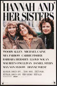 8k255 HANNAH & HER SISTERS  1sh '86 Allen directed, Mia Farrow, Dianne Weist & Barbara Hershey!