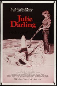 8k305 JULIE DARLING  1sh '83 violent artwork of little girl about to shoot sexy mother in bed!