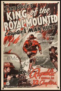 8k314 KING OF THE ROYAL MOUNTED Chap1 1sh '40 Canadian Mountie serial, Man Hunt!