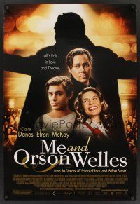 8m449 ME & ORSON WELLES DS 1sh '09 Richard Linklater, Zac Efron, Christian McKay as Welles!