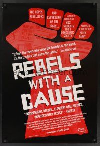 8m542 REBELS WITH A CAUSE 1sh '00 '60s political activism, cool artwork!
