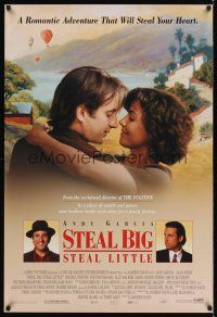 8m635 STEAL BIG STEAL LITTLE DS 1sh '95 Andy Garcia, Rachel Ticotin, it will steal your heart!