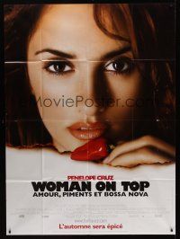 8p480 WOMAN ON TOP advance French 1p '00 great portrait of sexy Penelope Cruz w/pepper!