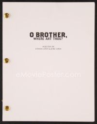 8s222 O BROTHER, WHERE ART THOU? revised white script April 1999, screenplay by Joel & Ethan Coen!