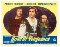 8t213 BRIDE OF VENGEANCE LC #2 '49 Paulette Goddard with John Lund & Macdonald Carey!