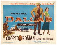 8t044 DALLAS TC '50 Gary Cooper, Ruth Roman, when all of Texas was a powder keg, they lit the fuse!