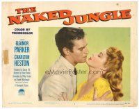8t513 NAKED JUNGLE LC #6 '54 romantic close up of Charlton Heston & Eleanor Parker, George Pal
