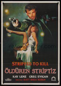 8y009 STRIPPED TO KILL Turkish '87 Roger Corman, sexy artwork of stripper Kay Lenz by Sahin!