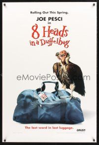 8z013 8 HEADS IN A DUFFEL BAG advance DS 1sh '97 Joe Pesci, David Spade, more heads are gonna roll!