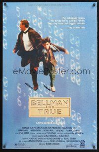 8z096 BELLMAN & TRUE 1sh '87 Bernard Hill, Derek Newark, he stole 13 million!