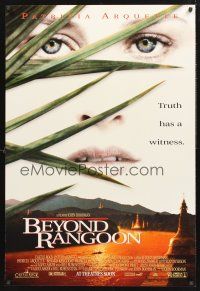 8z102 BEYOND RANGOON advance 1sh '95 Patricia Arquette, Boorman directed, Truth has a witness!