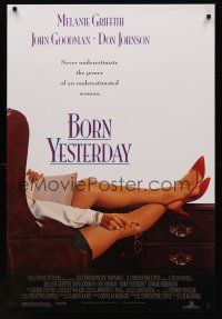 8z153 BORN YESTERDAY DS 1sh '93 Melanie Griffith, John Goodman, Don Johnson, sexy legs!