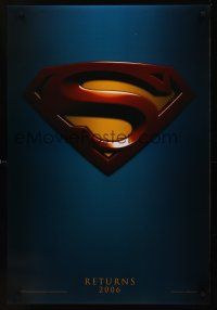 8z723 SUPERMAN RETURNS teaser DS 1sh '06 Bryan Singer, Brandon Routh, Kate Bosworth, Kevin Spacey!