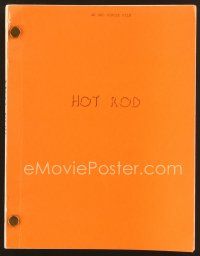 9a212 HOT ROD revised final draft script March 2, 1979, screenplay by George Armitage!