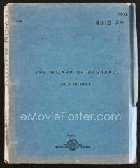 9a246 WIZARD OF BAGHDAD revised final draft script July 19, 1960, screenplay by Lasky Jr. & Silver!