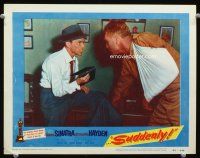 9b694 SUDDENLY LC #7 '54 c/u of Presidential assassin Frank Sinatra threatening Sterling Hayden!