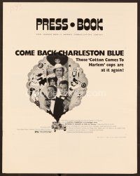 9d316 COME BACK CHARLESTON BLUE pressbook '72 Godfrey Cambridge, cool blaxploitation art!