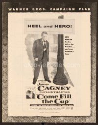 9d317 COME FILL THE CUP pressbook '51 alcoholic James Cagney had a thirst for trouble & love!