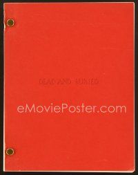 9d241 DEAD & BURIED script '72 screenplay by Jeff Millar and Alex Stern!