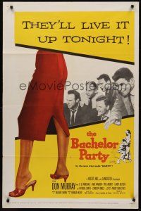 9e100 BACHELOR PARTY 1sh '57 Don Murray, written by Paddy Chayefsky, they'll live it up tonight!