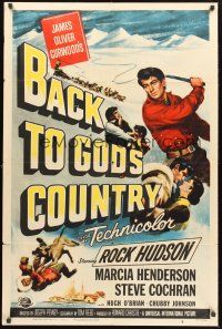 9e106 BACK TO GOD'S COUNTRY 1sh '53 cool art of Rock Hudson with whip, from James Oliver Curwood!